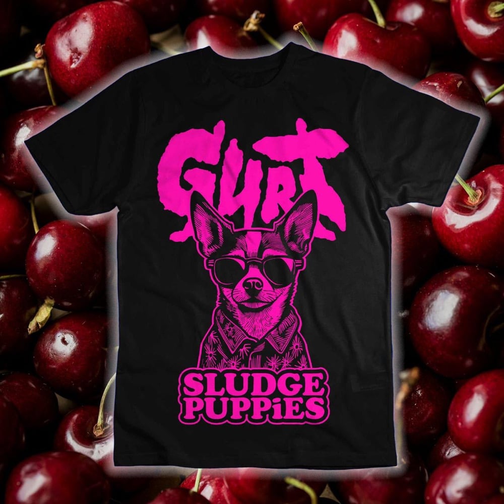 Image of Sludge Puppies - Sour cherry flavour shirt