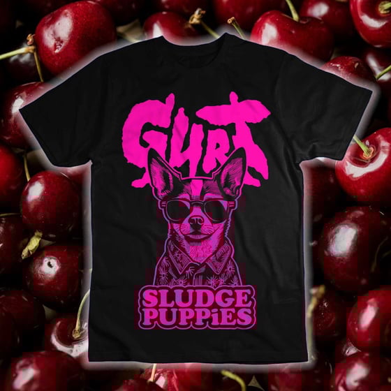 Image of Sludge Puppies - Sour cherry flavour shirt