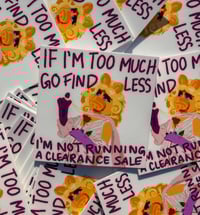 Miss Piggy Too Much Sticker