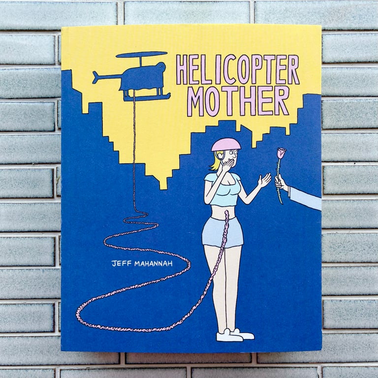 Helicopter Mother by Jeff Mahannah