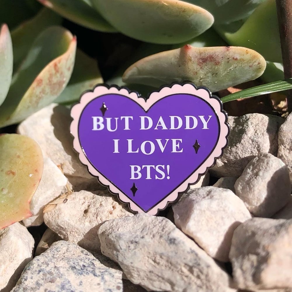 But daddy I love him