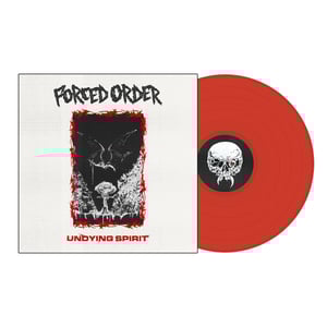 Image of Forced Order - Undying Spirit 12”