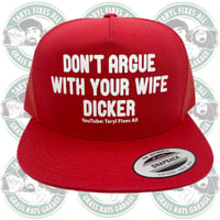 Image 2 of “Don’t Argue With Your Wife” Hat
