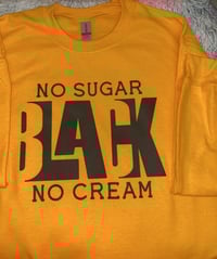 Image 2 of No Sugar, No Cream; Sweatshirt 