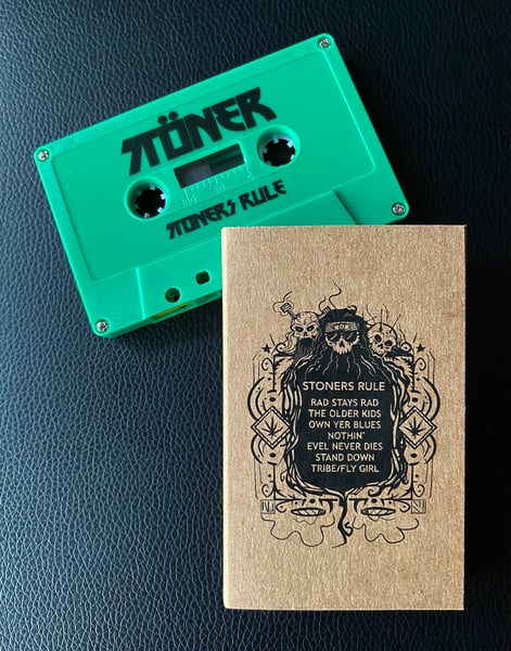 Image of STÖNER ‘Stoners Rule’  limited edition cassette