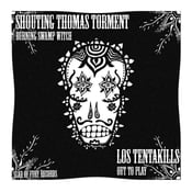 Image of Shouting Thomas Torment/Los Tentakills Split 7" Burning Swamp Witch/Out To Play