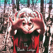 Image of The Black Lodge 7" Vinyl