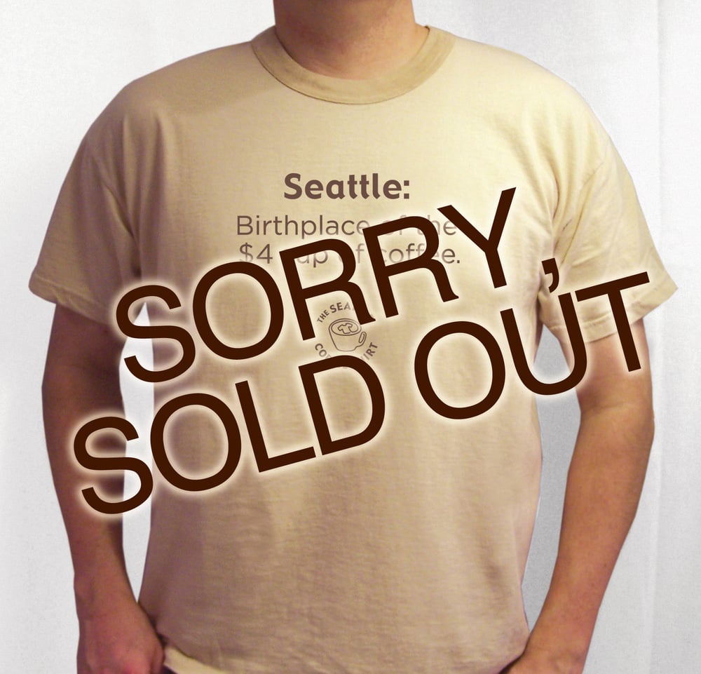 Seattle Coffee Shirt — $3 Coffee Tee