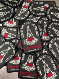 Image 3 of BRAND NEW “Throw The Billy On” PATCH 