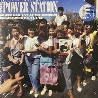 The Power Station - Power Mad : Live At The Spectrum Philadelphia, PA 21/8/85