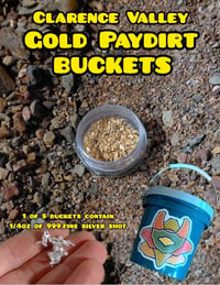 Image 1 of Clarence Valley Gold Paydirt Bucket's