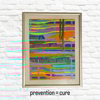Image 1 of Prevention = Cure