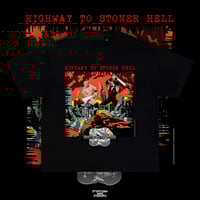 Image 2 of Highway To Stoner Hell T-Shirt (Pre-Order)