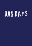 Image of Dag Days