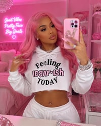 Image 2 of Feeling IDGAF-ISH Today Cropped Hoodie