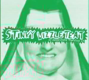 Image of STINKY WIZZLETEAT "BUTTERSCOTCH CRUCIFIXXX" CD EP