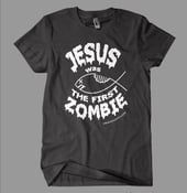 Image of Jesus Was the First Zombie Men's T-shirt