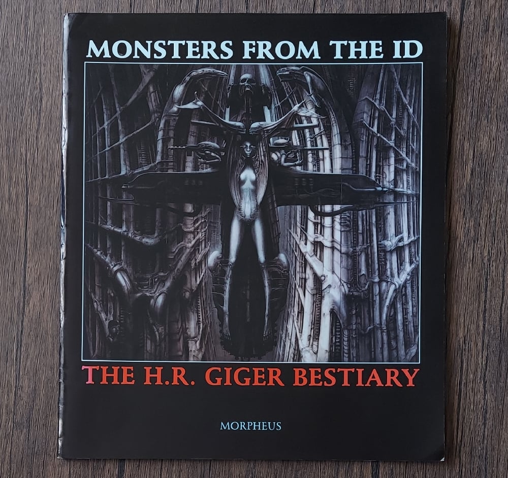 Monsters from the Id: The H.R. Giger Bestiary (A Portfolio of Fantastic Creatures), by H. R Giger
