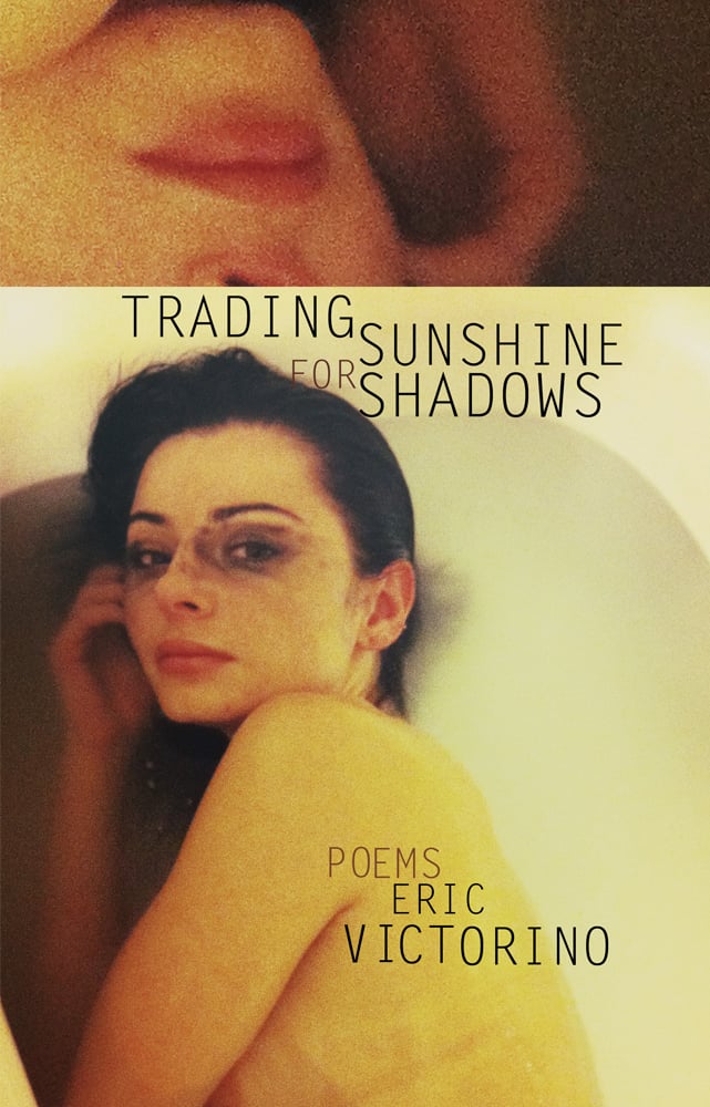 Image of BOOK - Trading Sunshine For Shadows - A Collection Of Poems