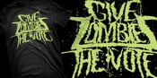 Image of Give Zombies The Vote Logo Tee (Green)