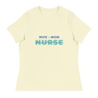 Image 4 of Wife - Mom - Nurse - T-Shirt