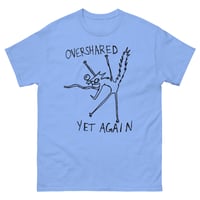 Image 1 of overshared Unisex classic tee