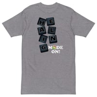 Image 5 of Men’s premium HEALING MODE heavyweight tee