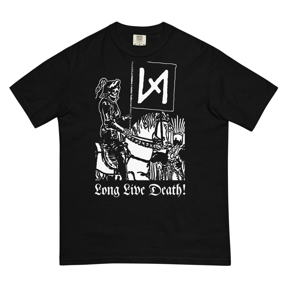 Image of LONG LIVE DEATH! T-SHIRT