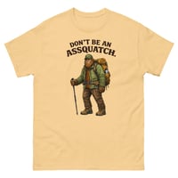 Image 2 of Don’t Be An Assquatch Funny Bigfoot T-Shirt Sarcastic Humor