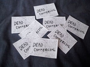 Image of Dead Commercial Stickers