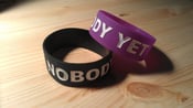 Image of "I AM NOBODY YET" Wristbands