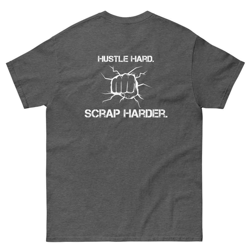 Scrap Harder.