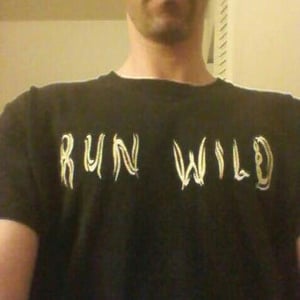 Image of Run Wild Classic Men's T shirt. Yes, we know thats a girl!