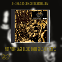 Image 1 of Victimblamed Not Your Last Blood Oath Gold Edition Cd