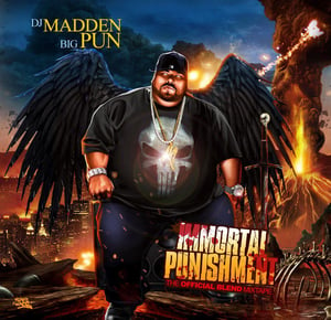 Image of DJ MADDEN PRESENTS "IMMORTAL PUNISHMENT"