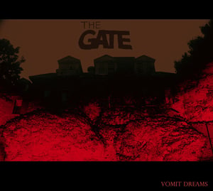 Image of The Gate "Vomit Dreams" CD