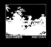 Image of Brian Osborne / Mark Zajack Split LP