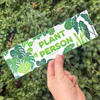 Image 2 of Plant Person Bumper Sticker