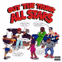 OUT THE TRUNK ALL STARS CD