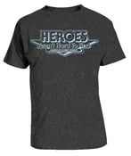 Image of HEROES AREN'T HARD TO FIND T-SHIRT