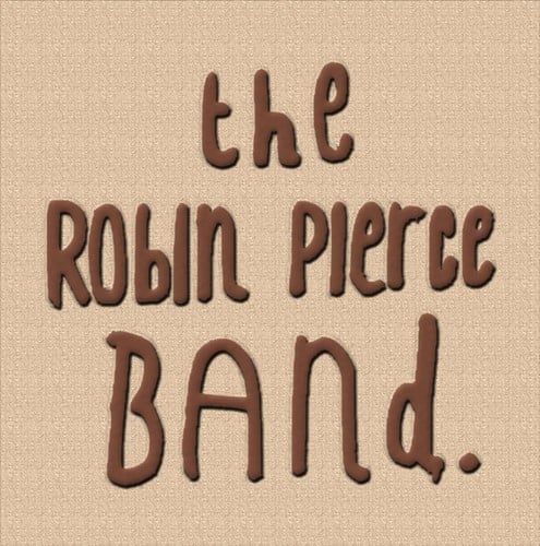 Image of The Robin Pierce Band (MP3 Download)