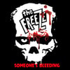 The Freeze - Someone’s Bleeding 7” EP