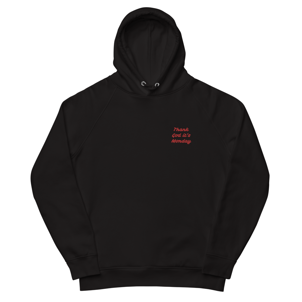Image of Thank God it's Monday Hoodie – Embroidered