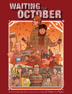 Image of Waiting for October: A Tribute to The Adventures of Pete & Pete (SOLD OUT)