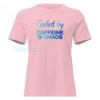 Image 1 of Women's Relaxed T-Shirt, Fueled by Caffeine & Chaos T-Shirt | Funny Coffee Lover Chaos Humor Tee