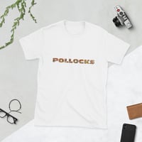 Image 2 of POLLOCKS paint splash text Unisex T-Shirt