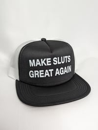 Image 4 of Make Sluts Great Again Trucker Hat