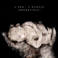 The Elijah - "A Son:A Disease (Orchestral)" CD EP