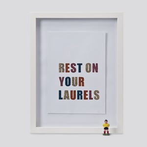 Image of Rest on your laurels 