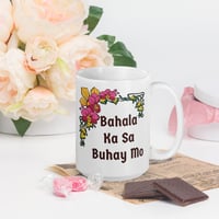 Image 1 of Bahala Ka Sa Buhay Mo - Ceramic Mug